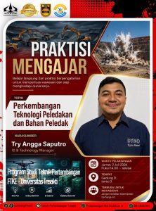 PRAKTISI MENGAJAR  tema “Perkembangan Teknologi Peledakan dan Bahan Peledak”